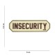 Patch 3D PVC Insecurity sable (avec velcro) de la marque 101 Inc (18004 | 444130-5053)